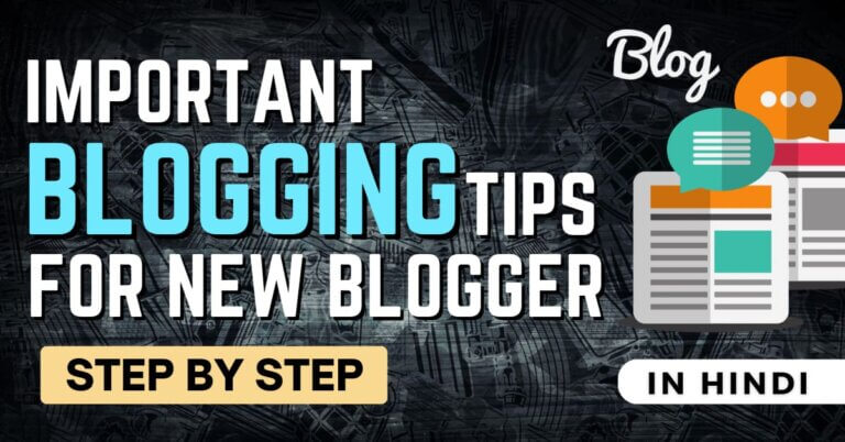 best for bloggers important blogging tips in hindi