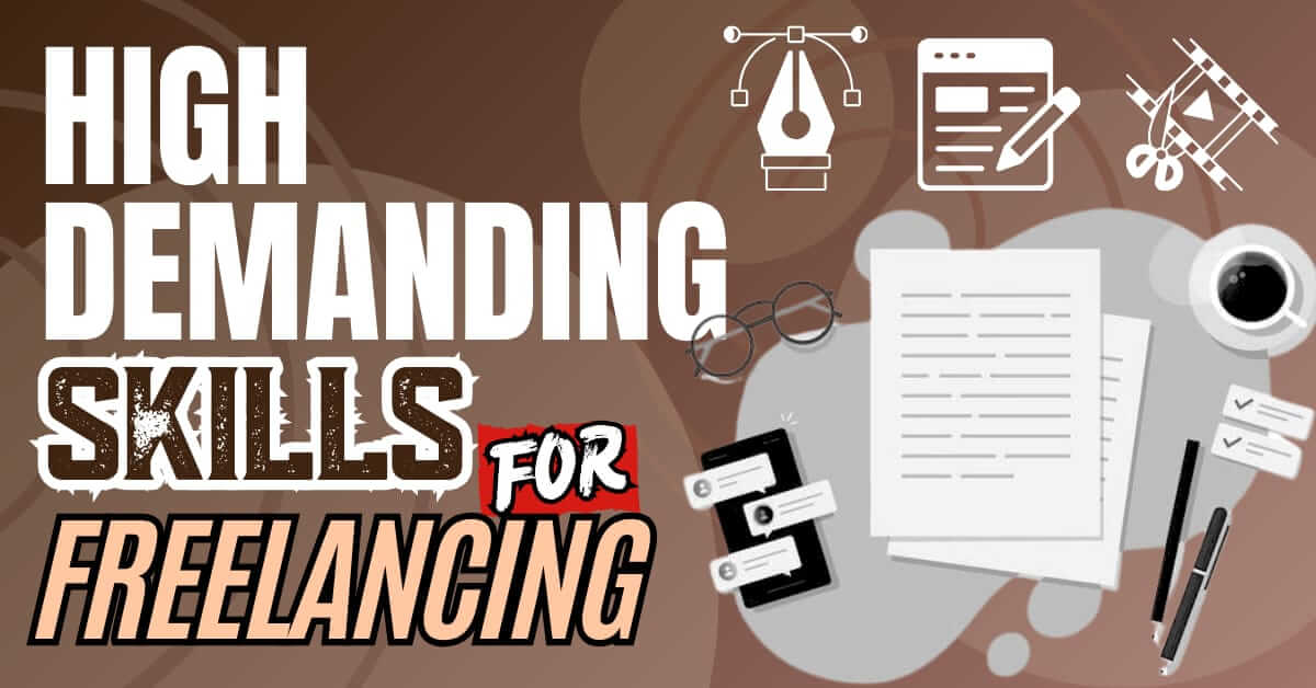 top 10 most demanding freelancing skills